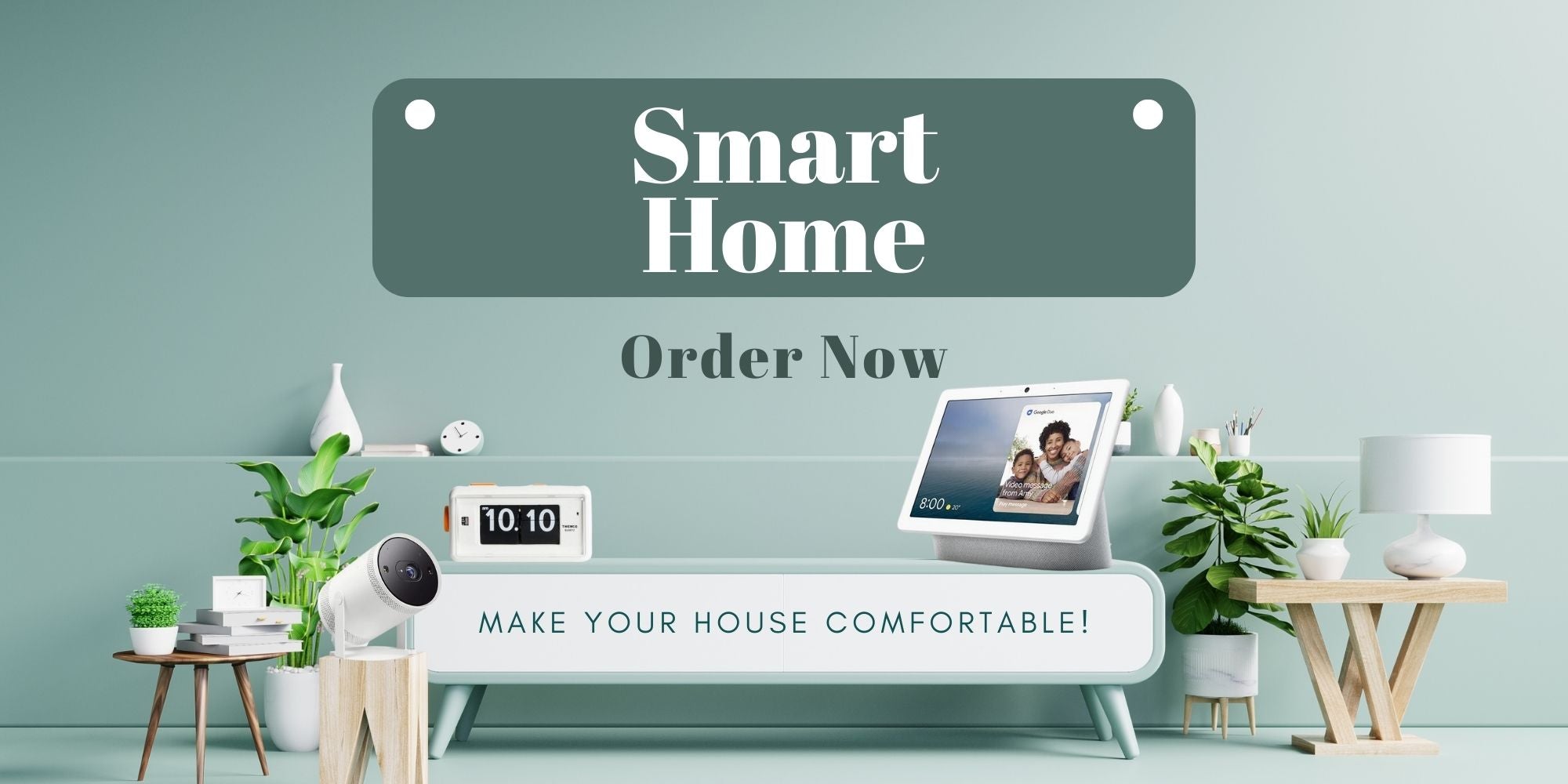 SMART HOME