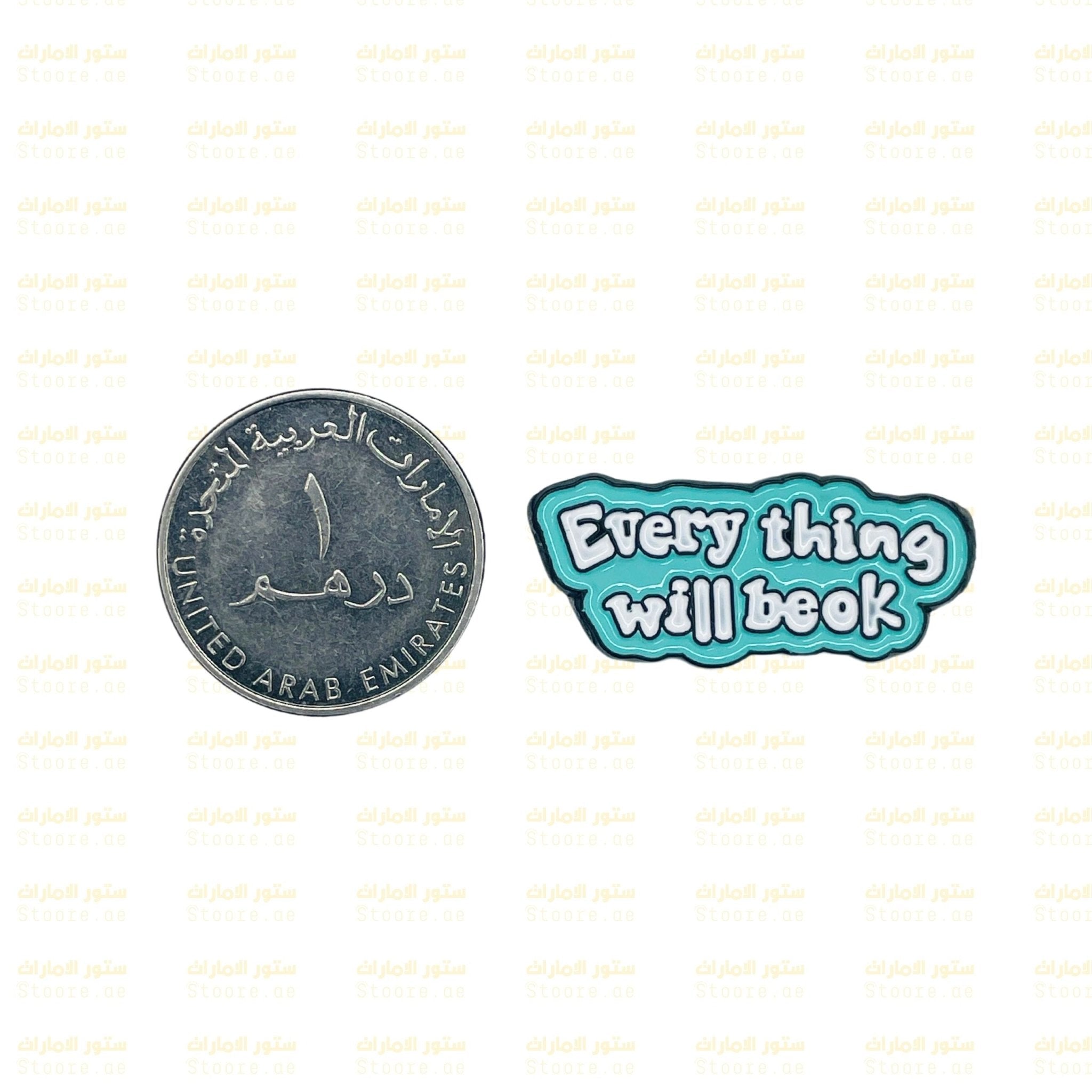 Badge Every thing will be ok