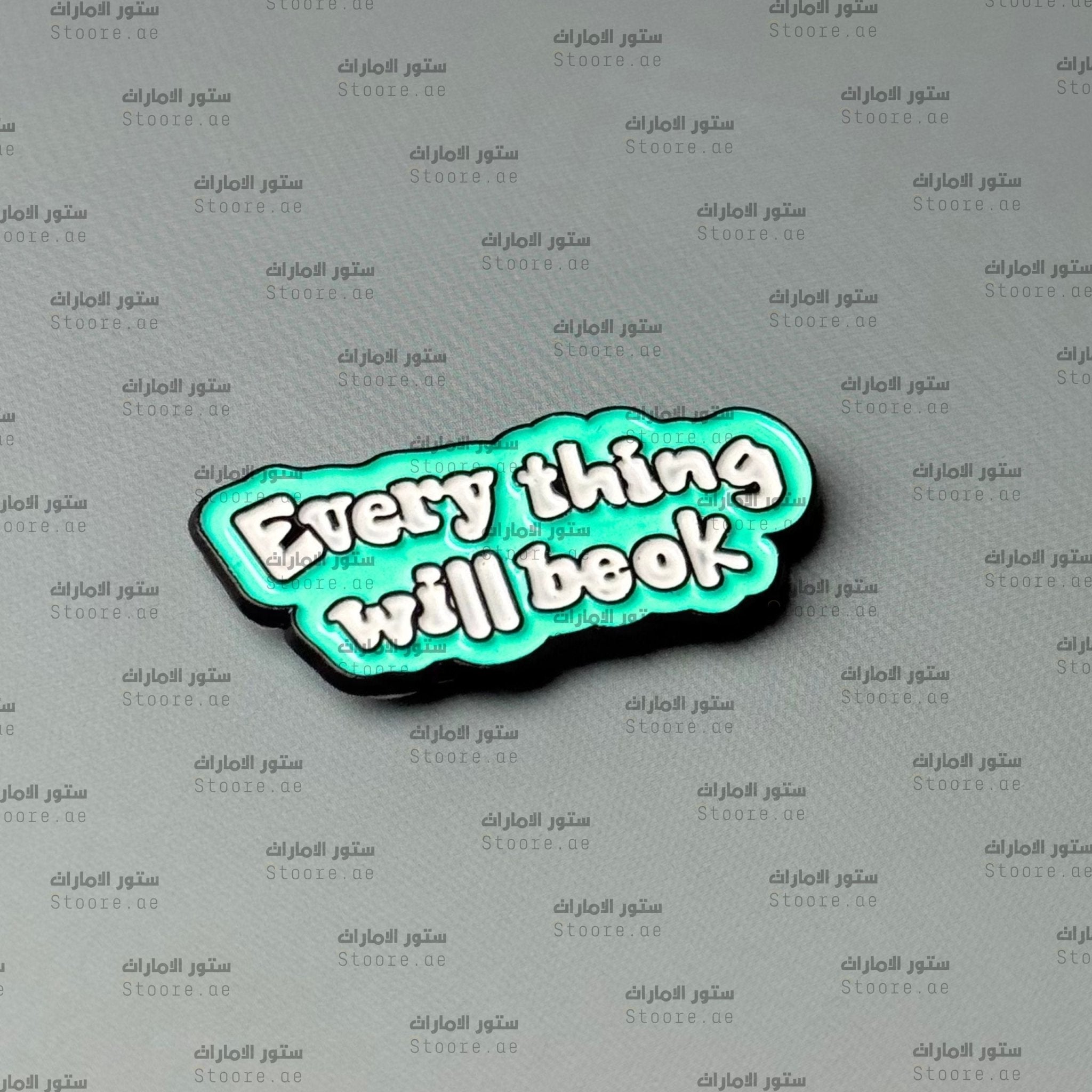 Badge Every thing will be ok