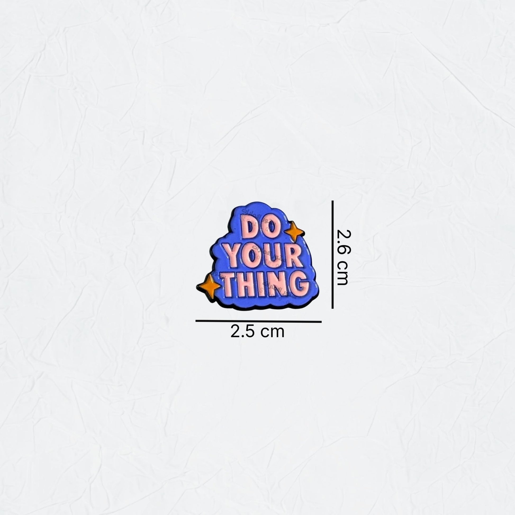 Badge DO YOUR THING - 2