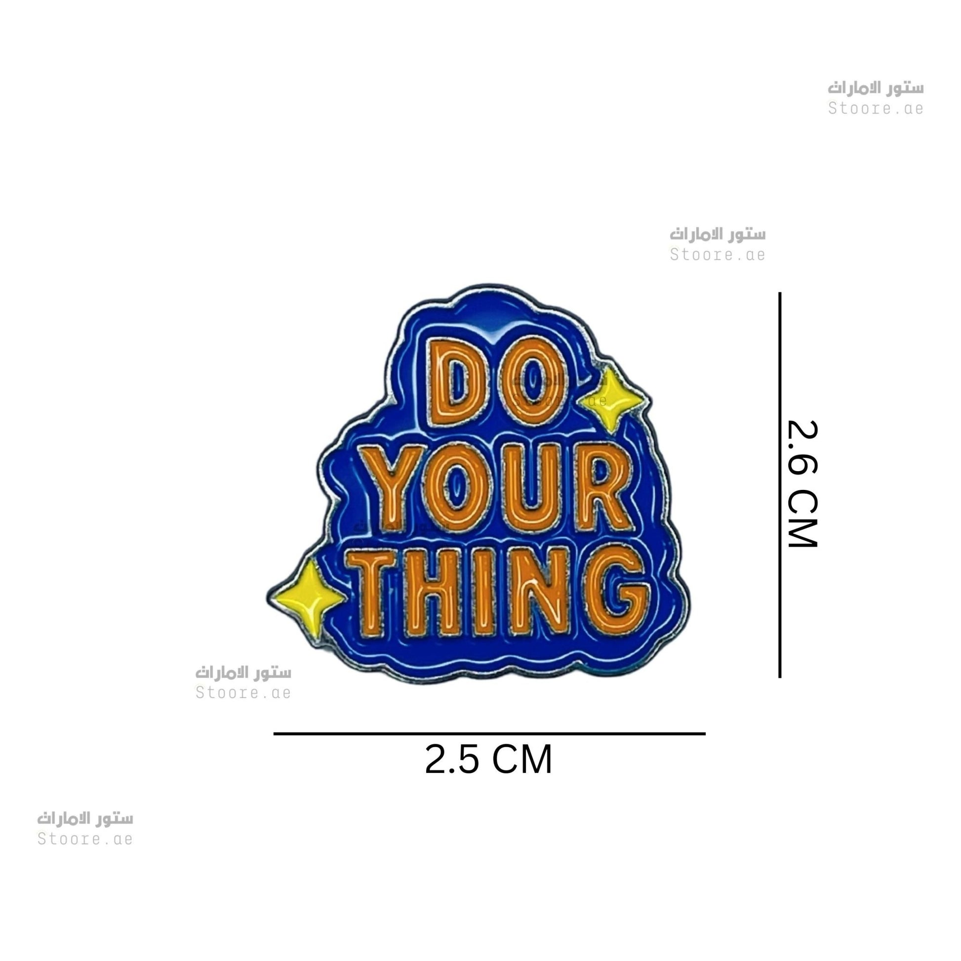 Badge DO YOUR THING - 2