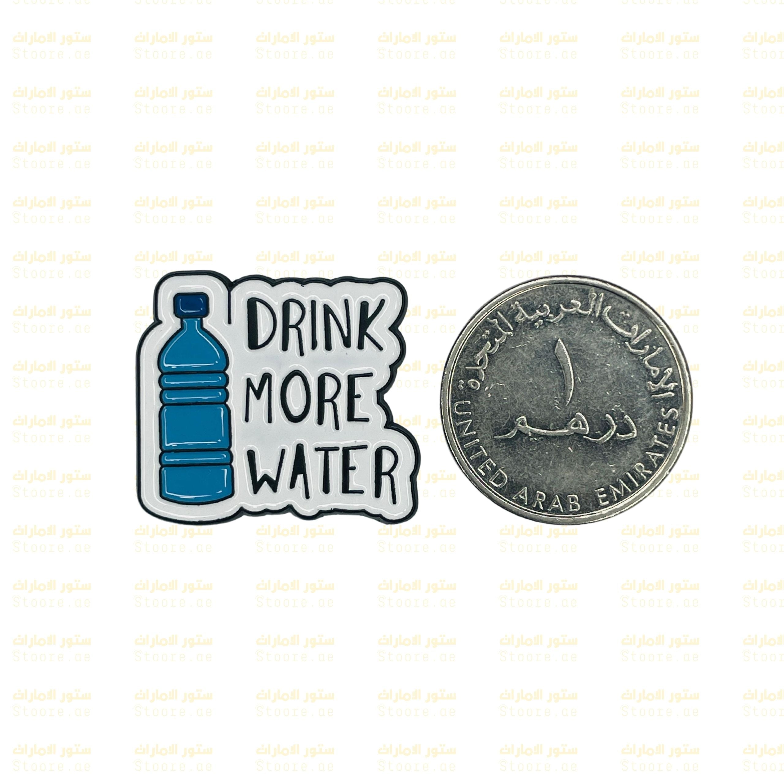 Badge DRINK MORE WATER