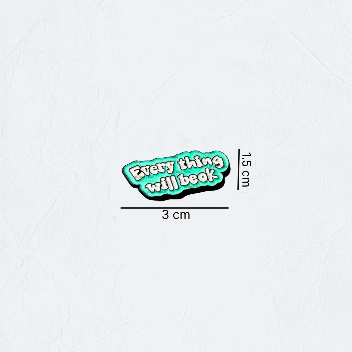 Badge Every thing will be ok