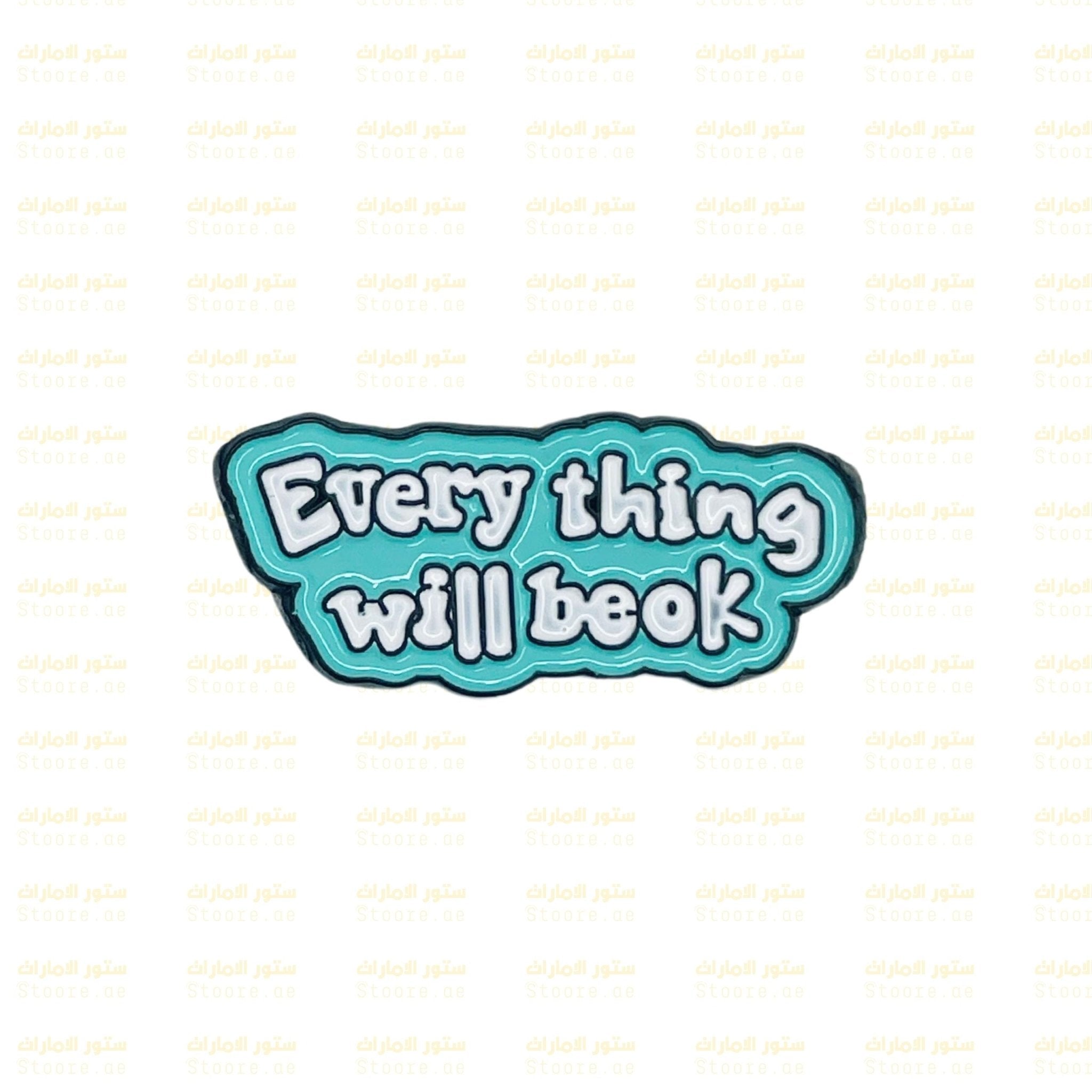 Badge Every thing will be ok