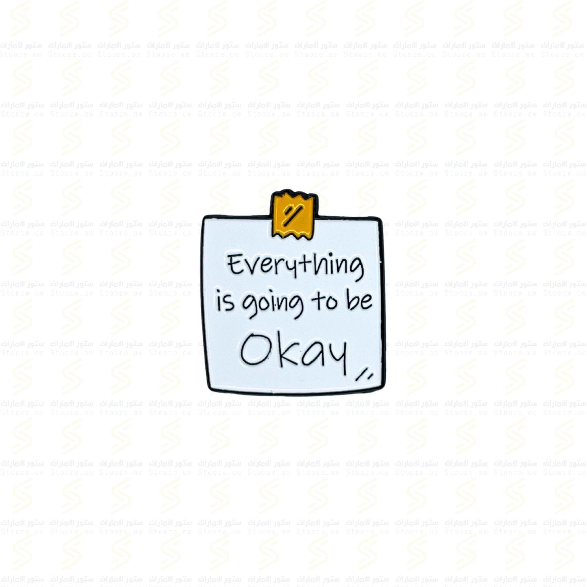 Badge Everything is going to be Okay