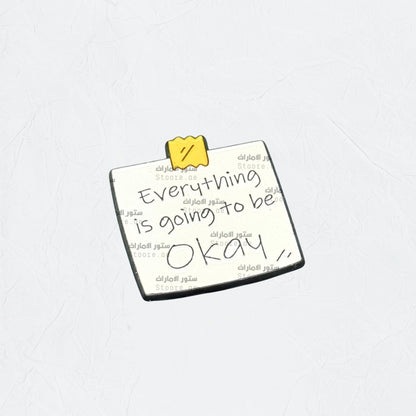 Badge Everything is going to be Okay