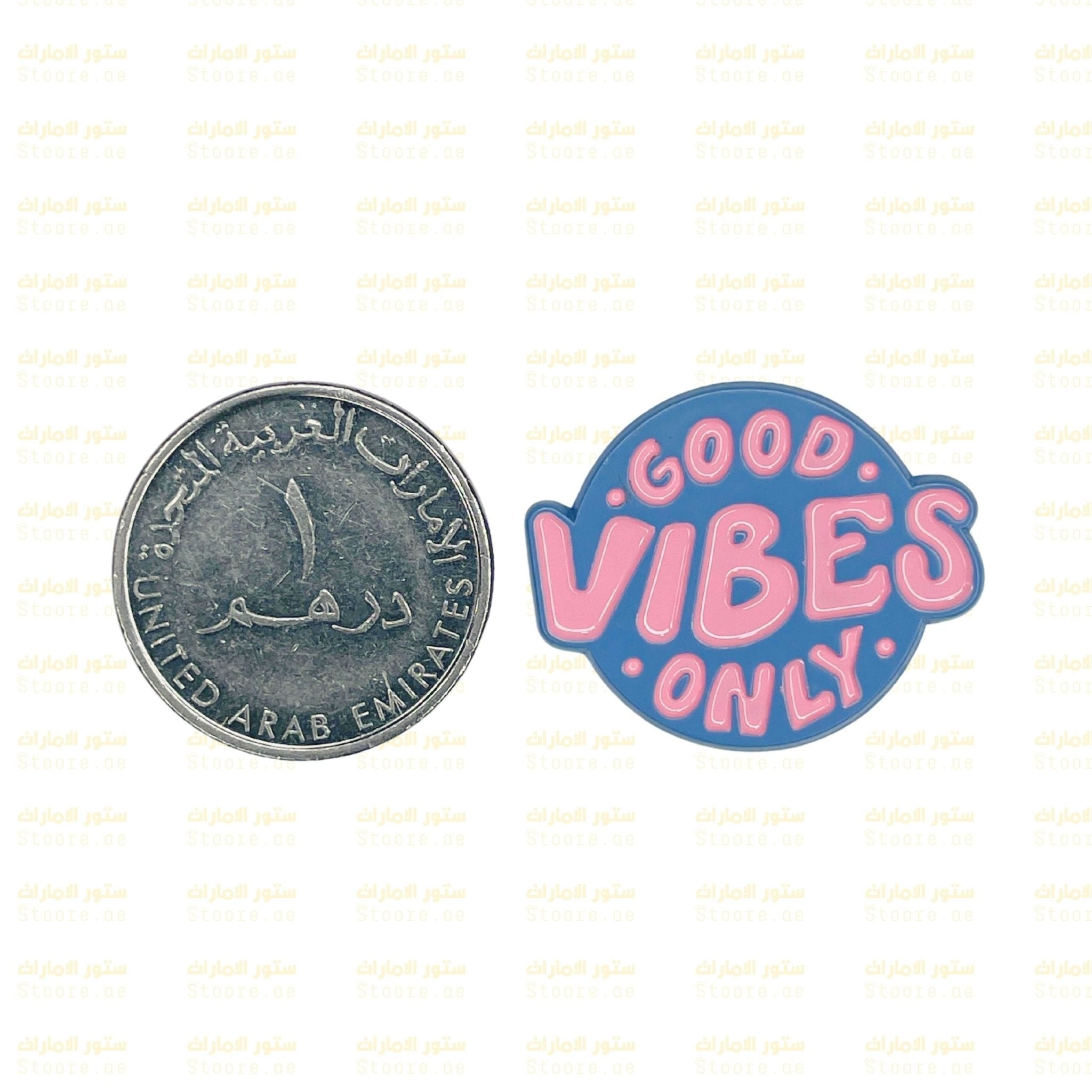 Badge GOOD VIBES ONLY - 2