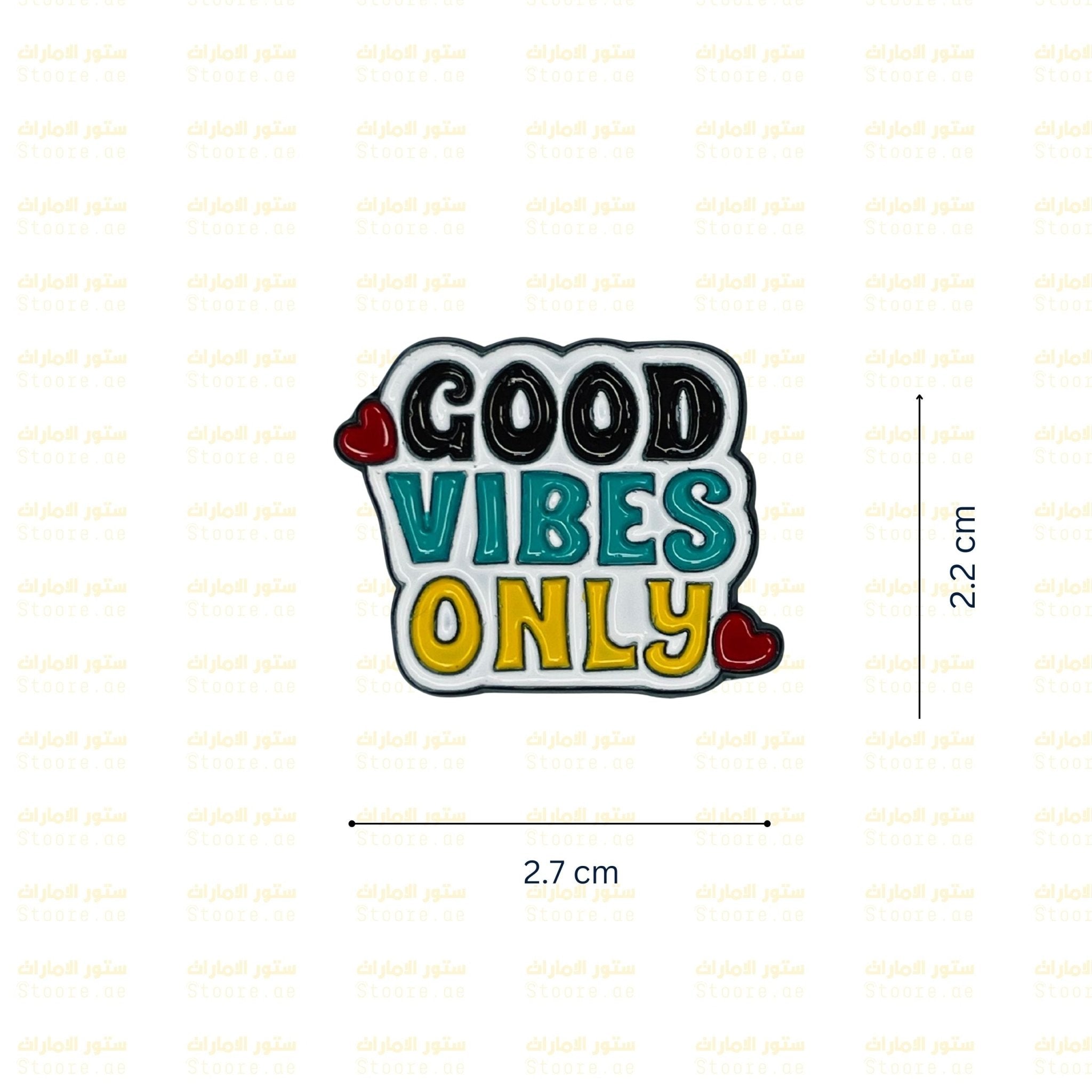 Badge GOOD VIBES ONLY