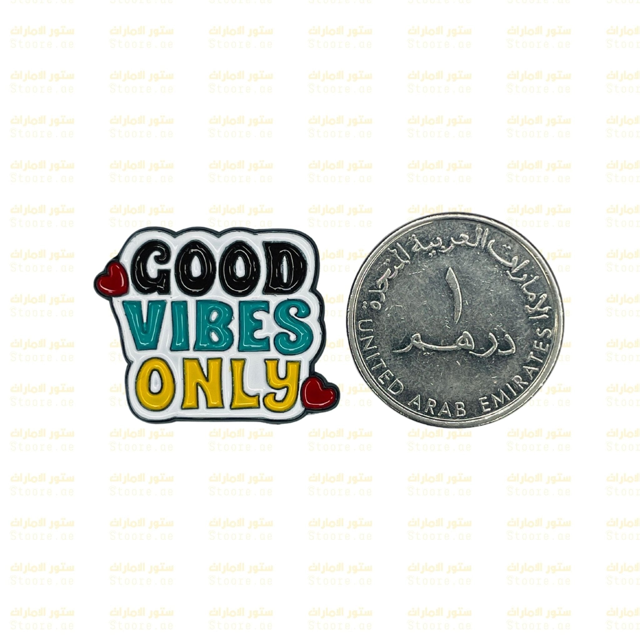 Badge GOOD VIBES ONLY