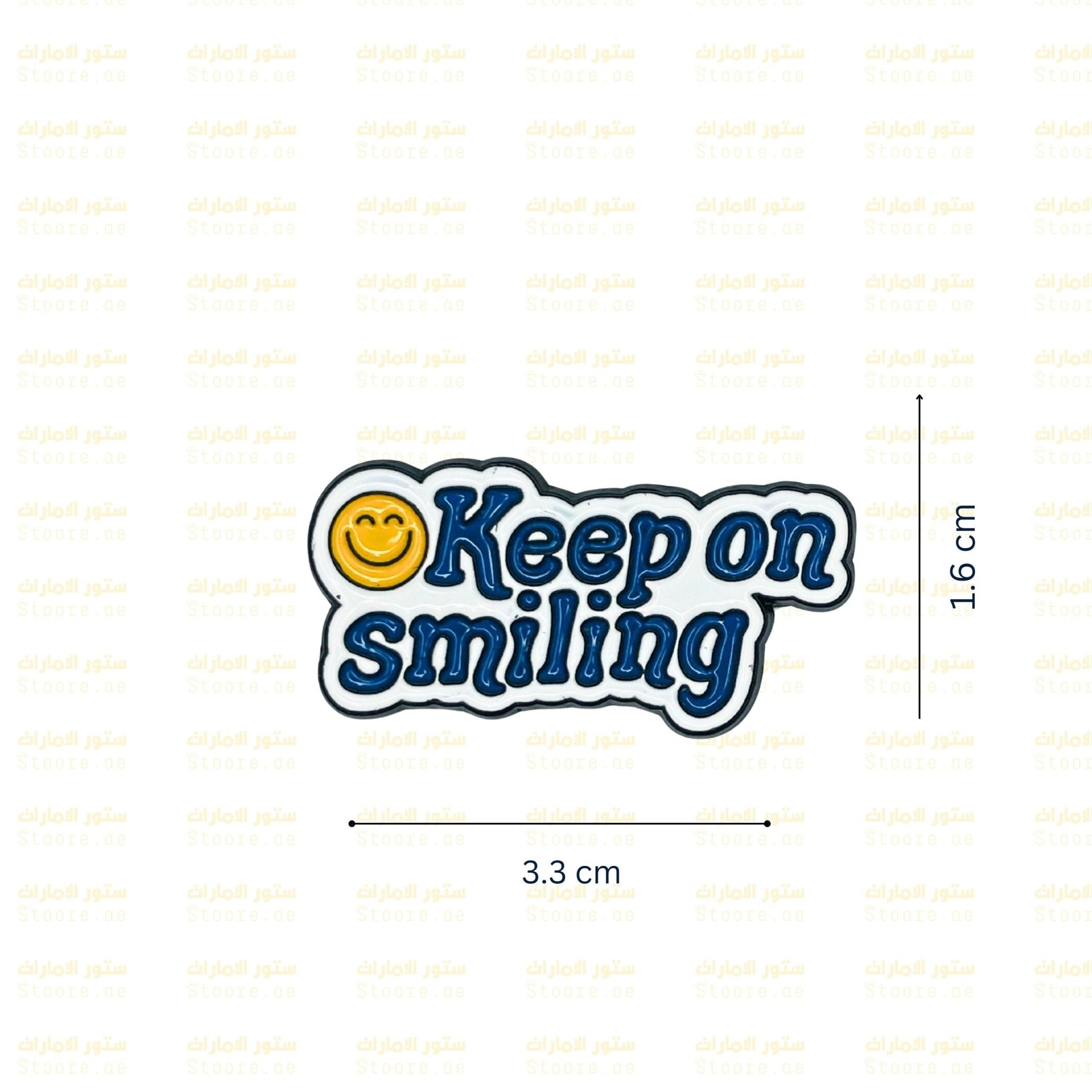 Badge Keep on smiling