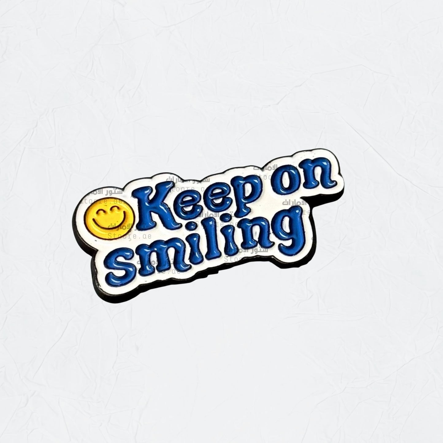 Badge Keep on smiling