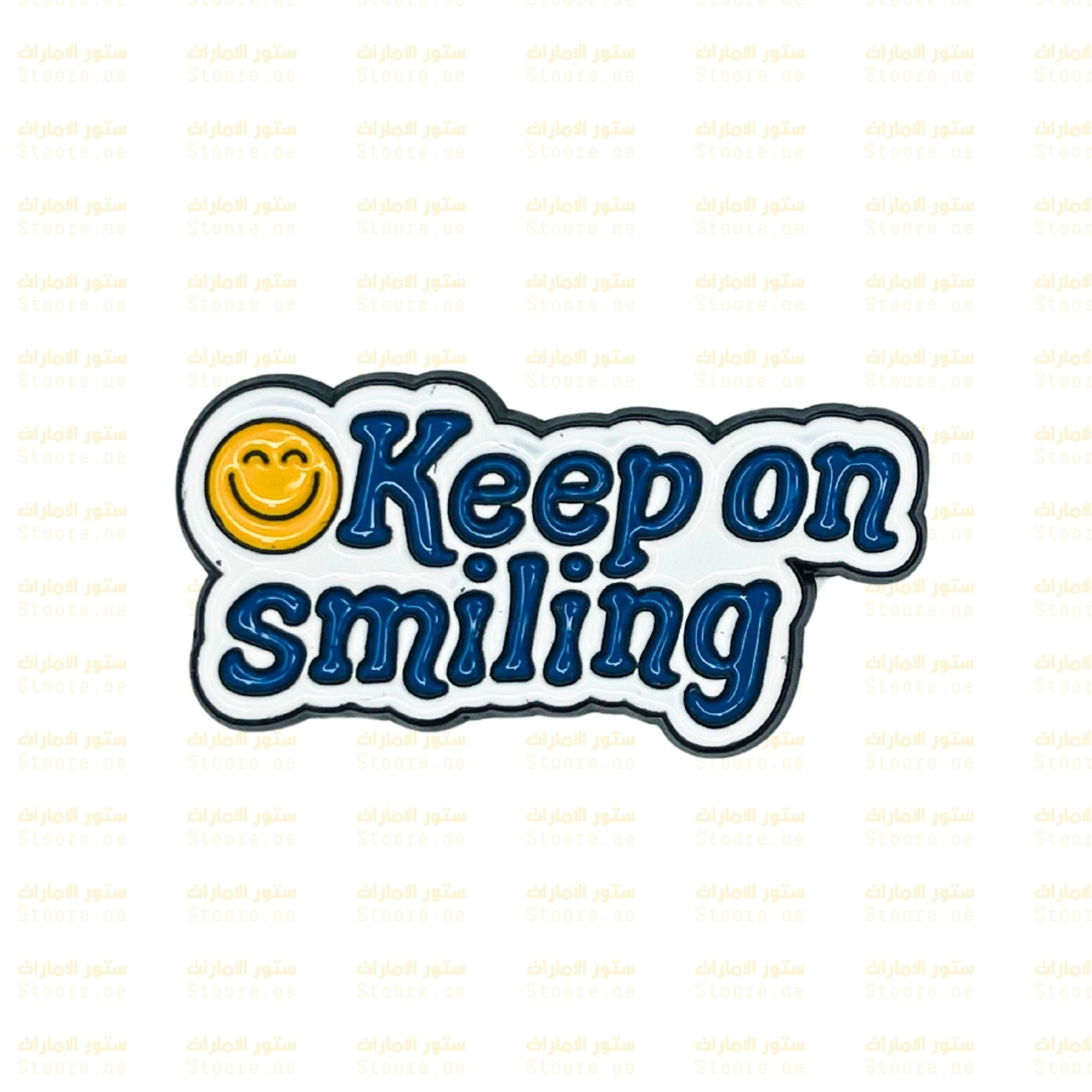 Badge Keep on smiling