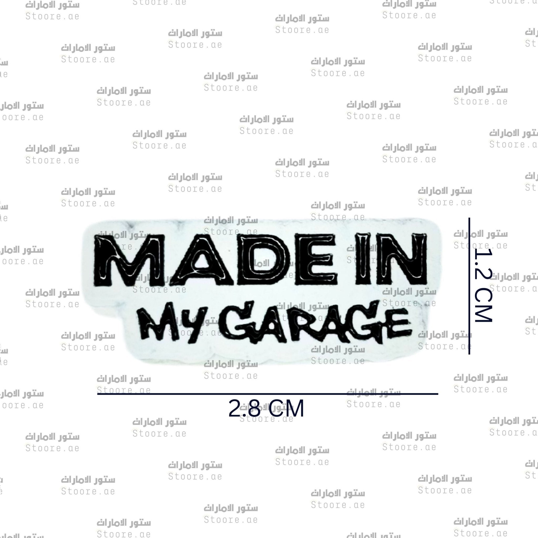 Badge MADE IN MY GARAGE