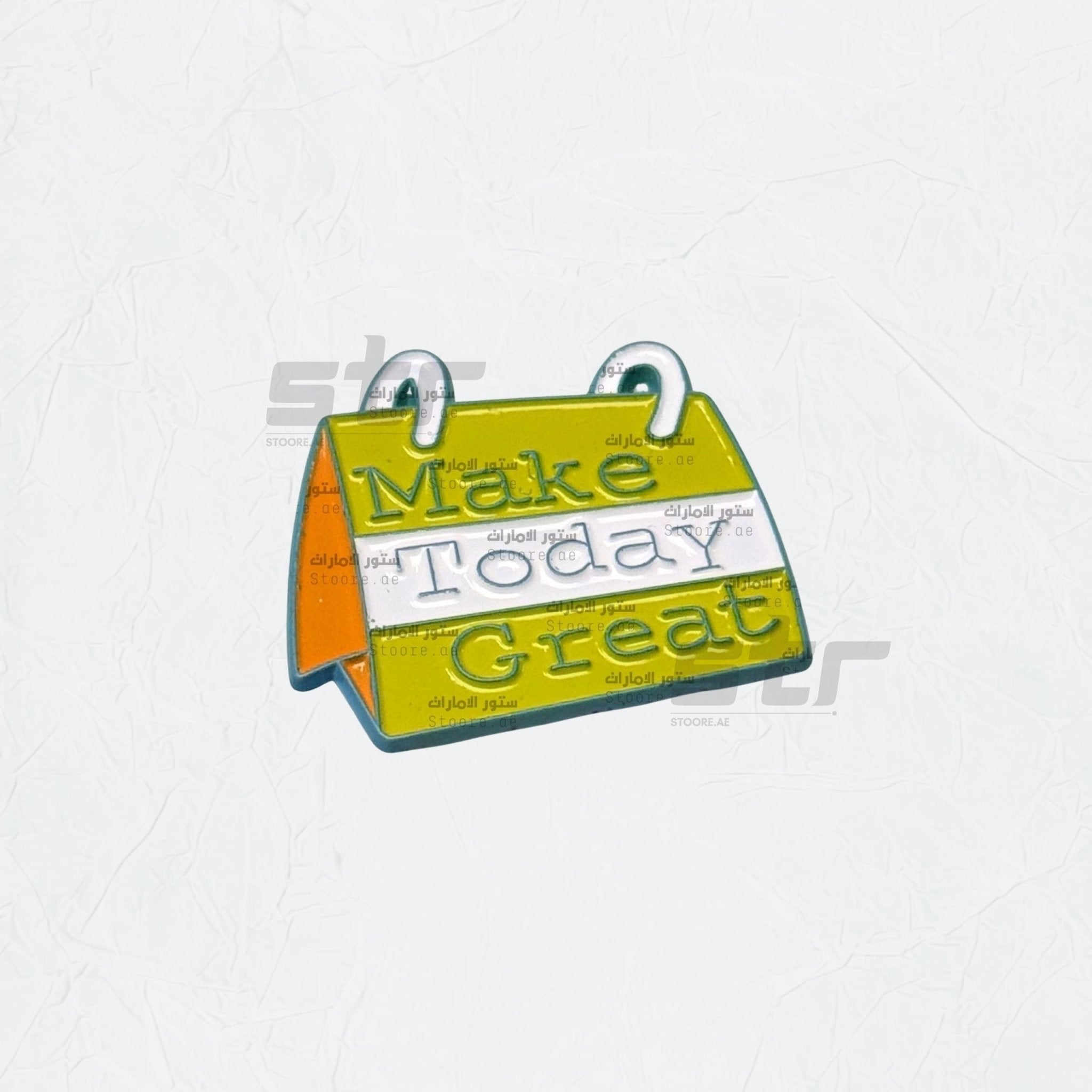 Badge Make Today Great