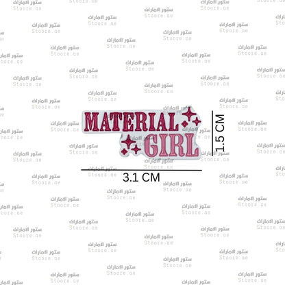 Badge Material Girl