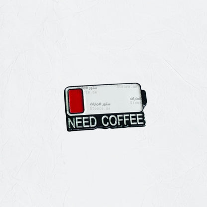 Badge NEED COFFEE - 1