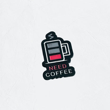 Badge NEED COFFEE - 2