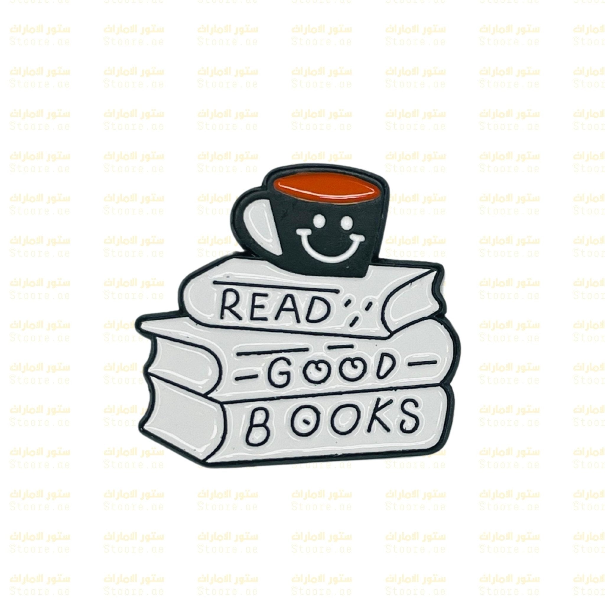 Badge READ GOOD BOOKS