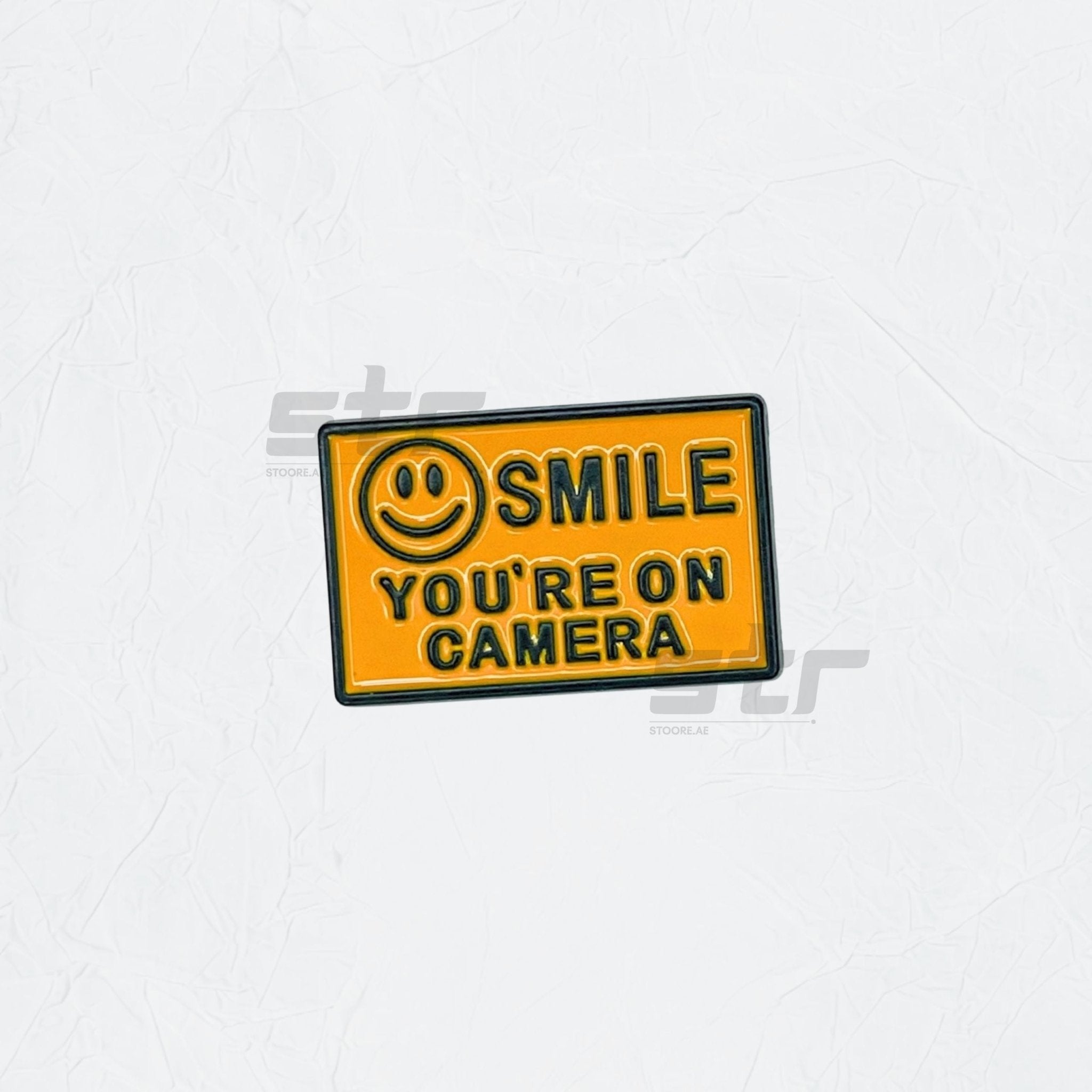 Badge Smile You're On Camera