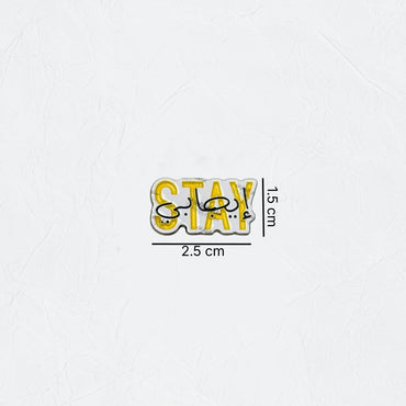 Badge Stay Positive