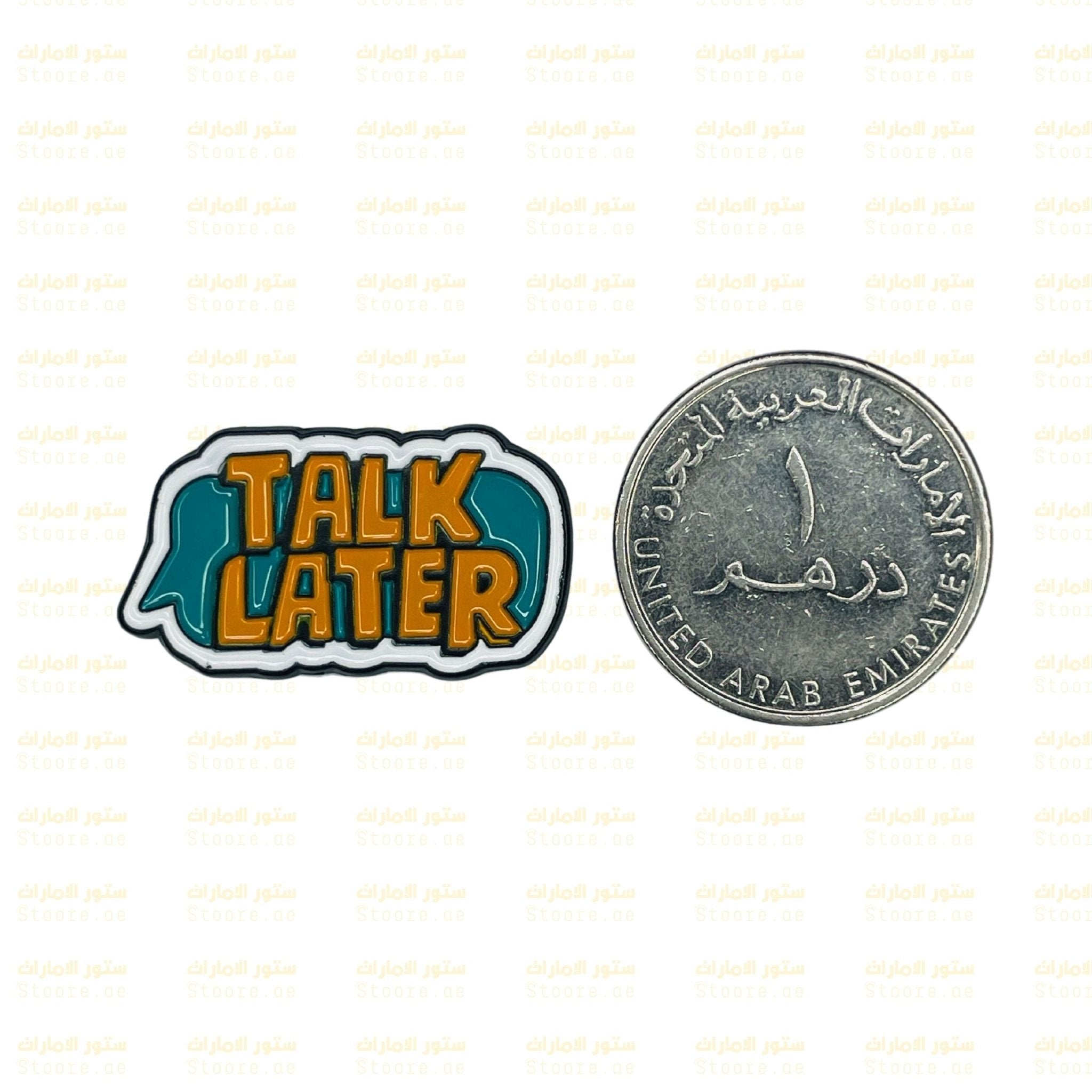 Badge TALK LATER