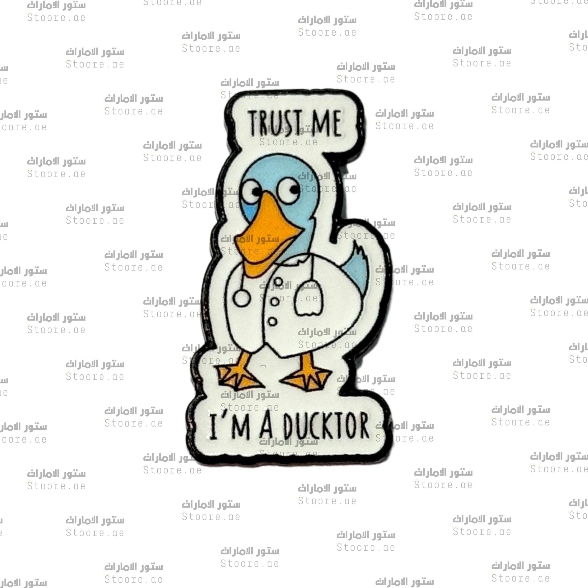 Badge Trust Me I'm a Ducktor