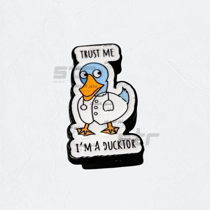 Badge Trust Me I'm a Ducktor