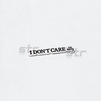Badge Wallah I DON'T CARE