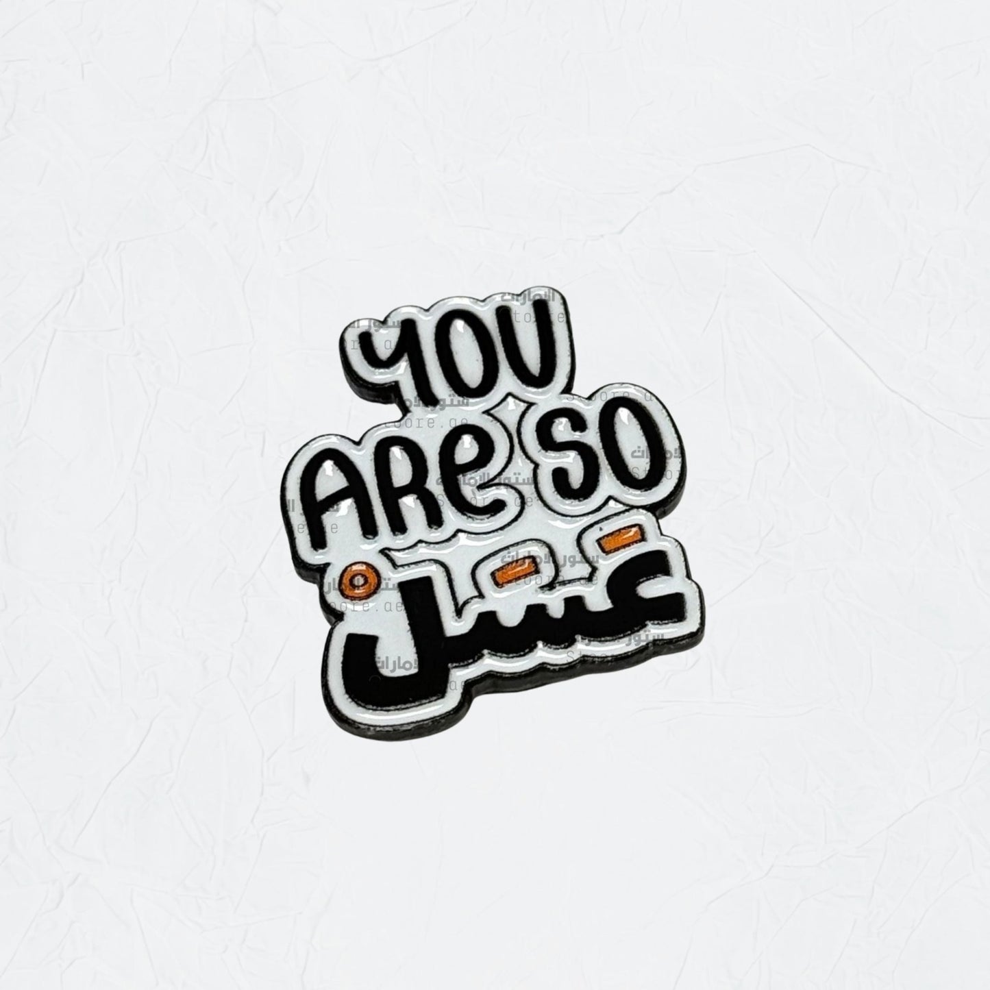 Badge You Are So Honey