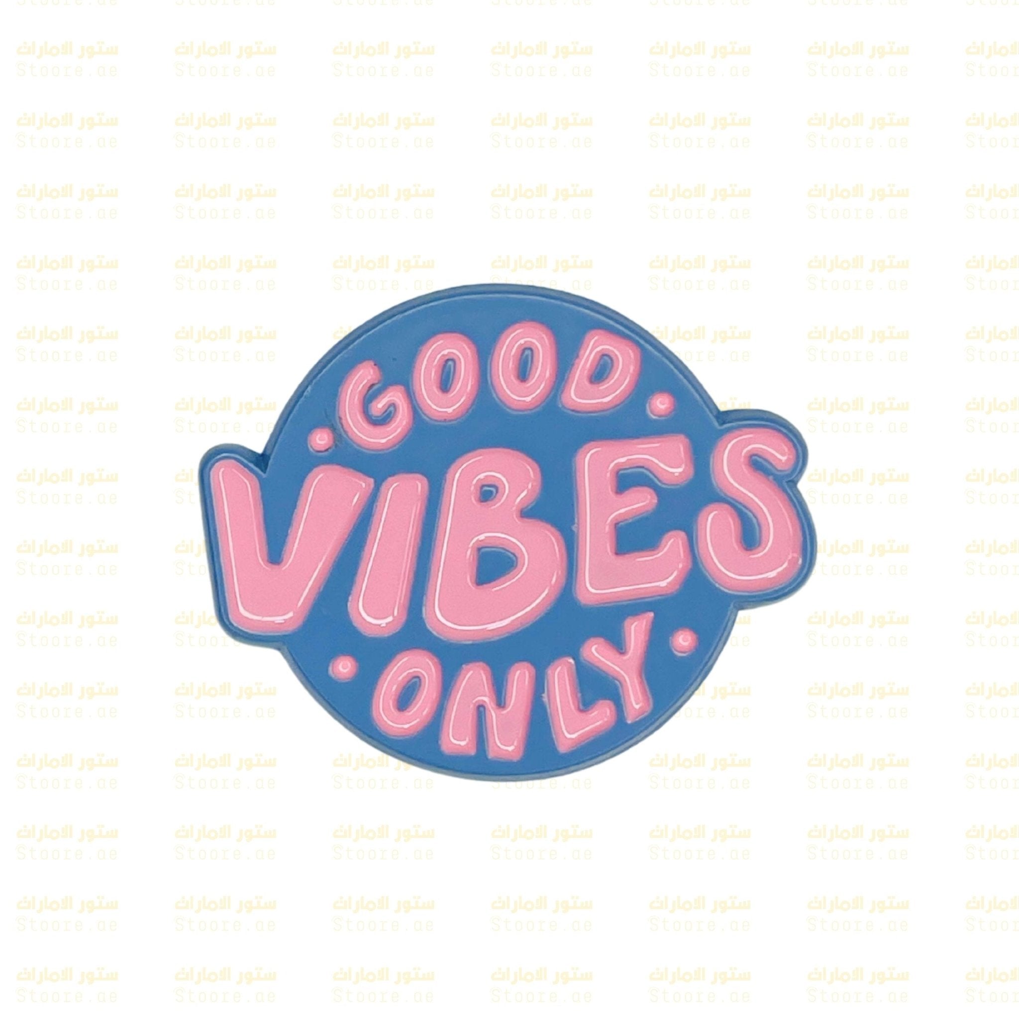 Badge GOOD VIBES ONLY - 2 - STOORE.AE | ستور الامارات